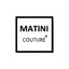 matini haute couture